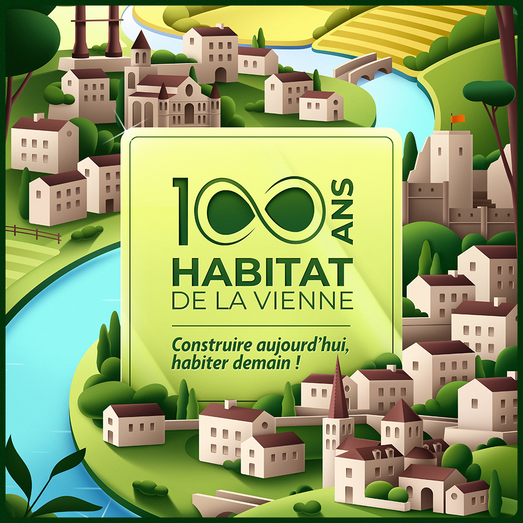 Habitat de la Vienne 100 ans